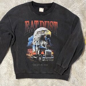 Eat Dust Sweatshirt Men’s Small